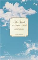 The Faith to Free-Fall