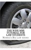 Wise MBE Tutorial For Law Students: Required MBE knowledge and skills
