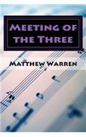 Meeting of the Three