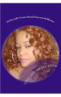 Yes!!!! I'm Really 51 Years Old and I Beat Over 40 Illnesses.: A More Holistic Approach to Beauty/Wellness