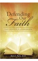 Defending Our Faith