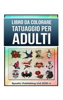 Libro Da Colorare Tatuaggio Per Adulti