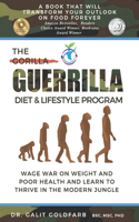 Guerrilla/Gorilla Diet & Lifestyle Program