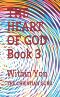 THE HEART OF GOD Book 3