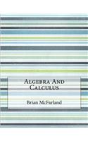 Algebra And Calculus