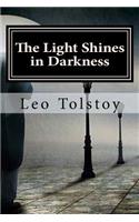 Light Shines in Darkness