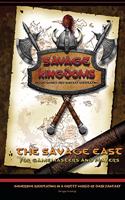 The Savage East
