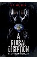 A Global Deception