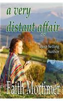 A Very Distant Affair