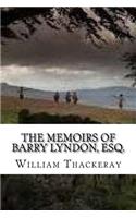 The Memoirs of Barry Lyndon, Esq.: (English)