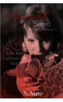 Resurrected Secerts: (Unforeseen Secrets)
