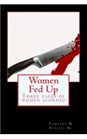 Women Fed Up