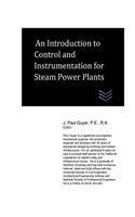 Introduction to Control and Instrumentation for Steam Power Plants