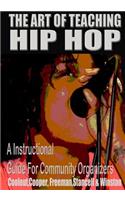 The Art of Teaching Hip Hop