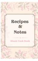 Blank Cook book Recipes & Notes