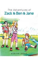 Adventures of Zack & Ben & Jane