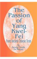 Passion of Yang Kwei-Fei