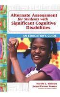 Alternate Assessment for Students with Significant Cognitive Disabilities