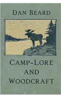 Camp-Lore and Woodcraft