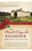 The Most Eligible Bachelor Romance Collection: Nine Historical Novellas Celebrate Marrying for All the Right Reasons