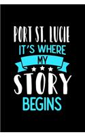 Port St.Lucie It's Where My Story Begins: Port St.Lucie Graph Paper Notebook with 120 pages 6x9 perfect as math book, sketchbook, workbook and diary