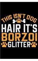 Borzoi Dad: Cool Borzoi Dog Journal Notebook Borzoi Puppy Lover Diary Gifts Funny Borzoi Dogs Notebook Borzoi Owner Gifts