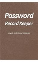 Password Record Keeper - ways to protect your password