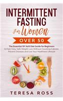 Intermittent Fasting For Women Over 50