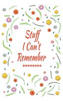 Stuff I Can't Remember