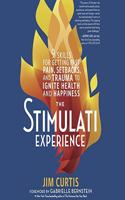 Stimulati Experience Lib/E