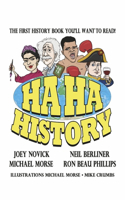 Ha Ha History