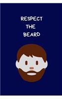 Respect The Beard