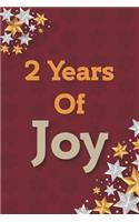 2 Years of Joy