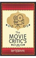 The Movie Critic's Notebook