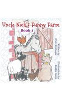 Uncle Nick's Funny Farm