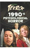 Decades of Terror 2019: 1990's Psychological Horror(2 Decades of Terror 2019: Psychological Films)
