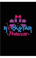 Rockstar Princess: Rock Music Party School College Student Teacher Notebook Journal 120 pages 6x9" blank undated