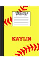 Kaylin Composition Notebook: Softball Composition Notebook Wide Ruled Paper for Girls Teens Journal for School Supplies - 110 pages 7.44x9.269