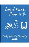 Travel Nurse Planner Daily Weekly Monthly 2020