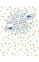Childcare Attendance Log Book