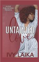 Untainted Love