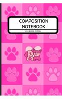 Composition Notebook Wide Ruled - Puppies: Dog Lover Notebook for Pet Owners, Girls, Kids 6" x 9"