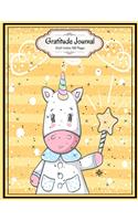 Magical Unicorn: Gratitude Journal 8.5x11 Inches 100 Pages Lovely Gift for Unicorns Lovers