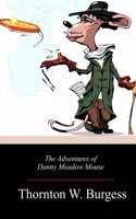 Adventures of Danny Meadow Mouse