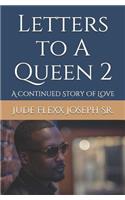 Letters to a Queen 2