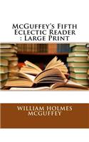 McGuffey's Fifth Eclectic Reader