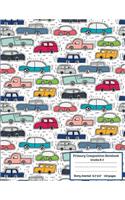 Primary Composition Notebook Grades K-2 Story Journal: Primary Composition With Picture Space, Cars Primary Composition Notebooks, Notebook For Boys, Girls, Kids School Supplies : Story Space and Dotted (10 Primary Composition Notebook with Picture Story (Book 10))