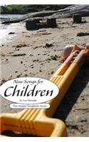 New Songs for Children: By Ivar Oksendal - The Anapta Songbook Series
