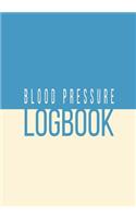 Blood Pressure Logbook: Blue Cream Two Tone Daily Health Log for Recording, Checking, Tracking and Monitoring BP and Heart Rate