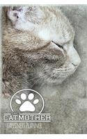 The Cat Mother: Love Me Love My Cat - Happiness Planner